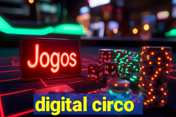 digital circo